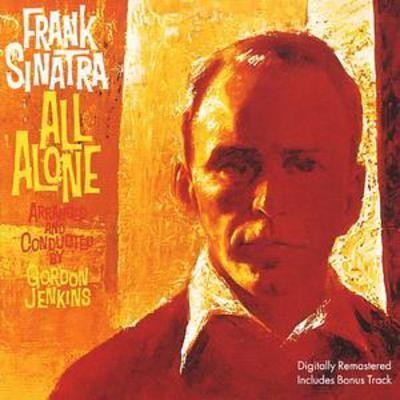 Frank sinatra all alone - sinatra:,