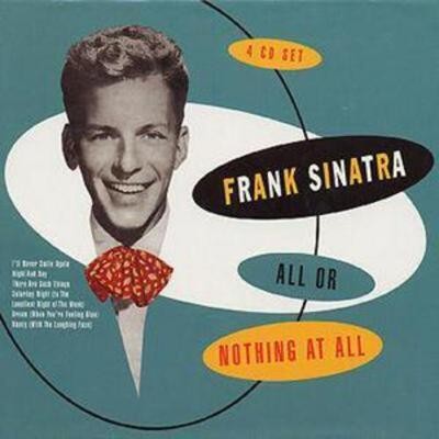 Frank sinatra all nothing - all,