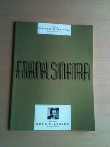 Frank sinatra gold classics - sinatra,